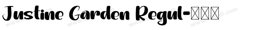 Justine Garden Regul字体转换